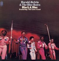 Harold Melvin & The Blue Notes - Black & Blue