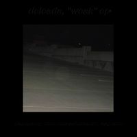 delcada - Weak
