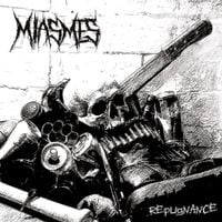 Miasmes - R&eacute;pugnance