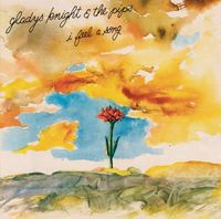 Gladys Knight & The Pips - I Feel A Song