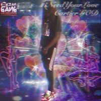 Cartier God - #iNeedYourLove EP