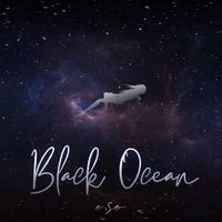 E.SO - Black Ocean