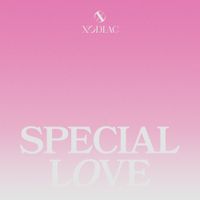 XODIAC - SPECIAL LOVE