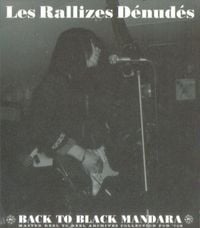 Les Rallizes D&eacute;nud&eacute;s - Back To Black Mandara