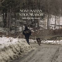 Noah Kahan - Stick Season (We&rsquo;ll All Be Here Forever)