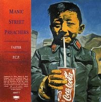 Manic Street Preachers - Faster / P.C.P.