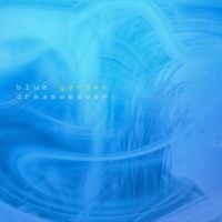 DreamWeaver - blue garden