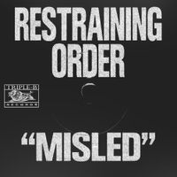 Restraining Order - Misled