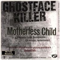 Ghostface Killah - Motherless Child