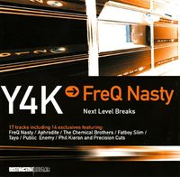 FreQ Nasty - Y4K: Next Level Breaks