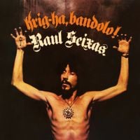Raul Seixas - Krig-Ha, Bandolo!