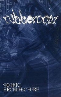 Rubberoom - Gothic Architecture
