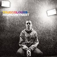 High Contrast - True Colours