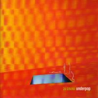 24 Grana - Underpop