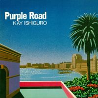 Kei Ishiguro - Purple Road