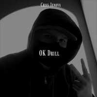 Criss Jenova - OK Drill