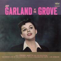 Judy Garland - At the Grove
