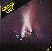 Gnags - Gnags L!ve (Vol. 1)