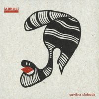 Jarboli - Suvi&scaron;na sloboda