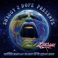 Shaggy 2 Dope - Professor Shaggs And The Quest For The Ultimate Groove