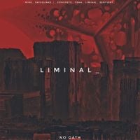 No Oath - Liminal_