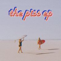 Bax Taylor - the piss ep