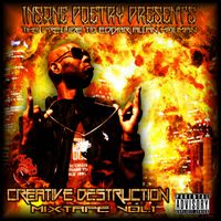 Insane Poetry - Creative Destruction Mixtape Vol. 1