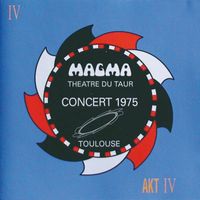 Magma - Th&eacute;&acirc;tre du Taur : concert 1975 - Toulouse