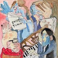 Sarah Mary Chadwick - Shitty Town