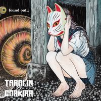 TAROLIN - found out&hellip;