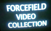 Forcefield - Forcefield Video Collection