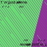 Breakcorist00 - I'm Just Alone