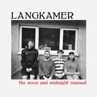 Langkamer - The Noon And Midnight Manual