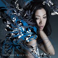 いとうかなこ [Kanako Itou] - RASTER