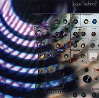 Space Machine - Space Machine 2