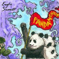 Eagle Scout - Pandamonium!