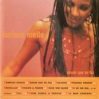Luciana Mello - Assim Que Se Faz
