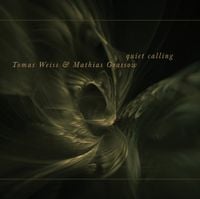 Mathias Grassow & Tomas Weiss - Quiet Calling