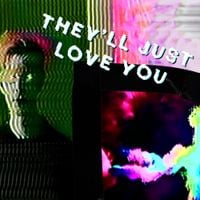Stu Brooks - They'll Just Love You