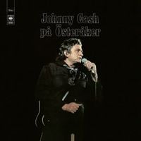 Johnny Cash - Johnny Cash p&aring; &Ouml;ster&aring;ker