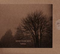 Mind Over MIDI - Habitat