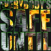 Paris Texas - Everybody's Safe Until...