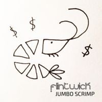 Flintwick - Jumbo Scrimp