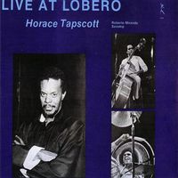 Horace Tapscott - Live At Lobero, Vol. 1
