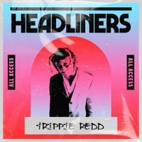 Trippie Redd - HEADLINERS: Trippie Redd