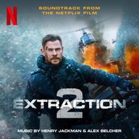 Henry Jackman & Alex Belcher - Extraction 2