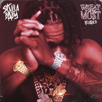 Skilla Baby - We Eat The Most (Reloaded)