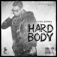 Yung Gunna - Hard Body