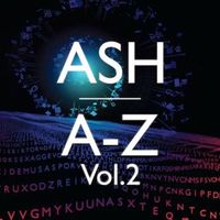 Ash - A-Z, Vol. 2
