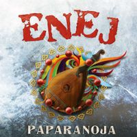 Enej - Paparanoja